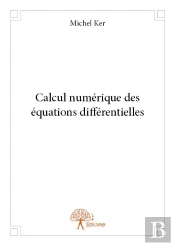 Calcul Numerique Des Equations Differentielles
