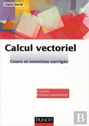Calcul Vectoriel - Cours Et Exercices Corriges