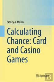Calculating Chance: Card And Casino Games