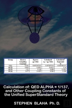 Bertrand.pt - Calculation Of Qed α = 1/137, And Other Coupling Constants Of The Unified Superstandard Theory