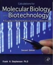 Calculations For Molecular Biology & Bio