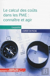 Calculer Les Couts Dans La Pme : Pourquoi Et Comment ?