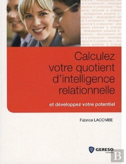 Bertrand.pt - Calculez Votre Quotient D'Intelligence Relationnelle Et Développez Votre Potentiel