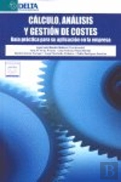 Cálculo, Análisis Y Gestión De Costes