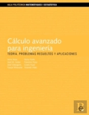 Cálculo Avanzado Para Ingenier¡A