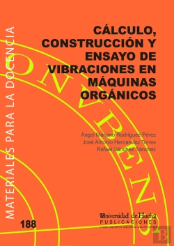 Bertrand.pt - Calculo Construccion Y Ensayo De Vibraciones En Maquinas