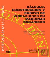 Calculo Construccion Y Ensayo De Vibraciones En Maquinas