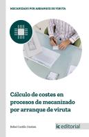 Cálculo De Costes En Procesos De Mecanizado Por Arranque De Viruta