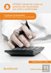 Calculo De Costes En Procesos De Mecanizado Por Corte Y Conformado. Fmeh0209 - Mecanizado Por Corte Y Con