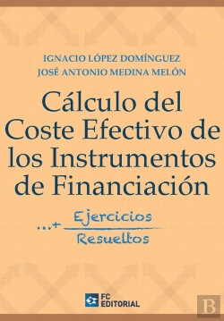 Bertrand.pt - Calculo Del Coste Efectivo De Los Instrumentos De Financiac