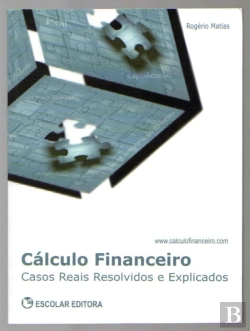 Bertrand.pt - Cálculo Financeiro - Casos Reais Resolvidos e Explicados