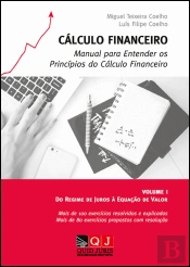 Cálculo Financeiro - Manual para Entender os Princípios do Cálculo Financeiro