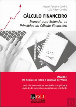 Bertrand.pt - Cálculo Financeiro - Manual para Entender os Princípios do Cálculo Financeiro