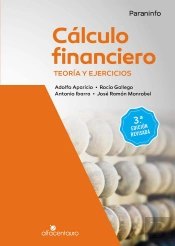 Cálculo Financiero. Teoría Y Ejercicios. 3.ª Edición Revisada