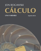 Cálculo I. Una Variable 2a. Ed. Revisada (Nueva Ed. Todo Color)