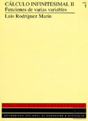 Cálculo Infinitesimal Ii. Tomo I Funciones De Varias Variables. Tomo Ii Ejercicios De Autocomprobaci