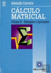 Cálculo Matricial - Volume II