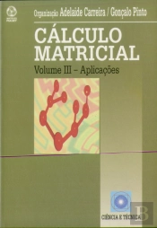 Cálculo Matricial - Volume III
