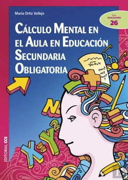 Bertrand.pt - Cálculo Mental En El Aula En Educación Secundaria Obligatoria