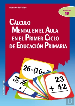 Bertrand.pt - Cálculo Mental En El Aula En El Primer Ciclo De Educación Primaria