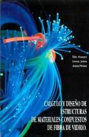 Calculo Y Dise¿O De Estructuras De Materiales Compuestos De Fibra De Vidrio