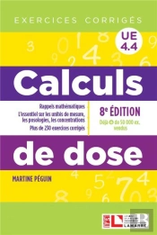 Calculs De Dose ; Exercices Corrigés ; Ue 4.4