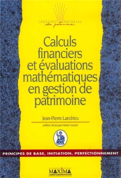 Bertrand.pt - Calculs Fin. Et Evaluations Math En Gestion De Patrimoine