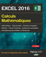 Calculs Mathematiques Avec Excel 2016 - 2eme Edition