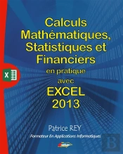 Calculs Mathematiques Statistiques Et Financiers Avec Excel 2013