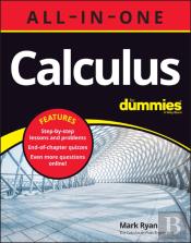 Calculus All-In-One For Dummies (+ Chapter Quizzes Online)