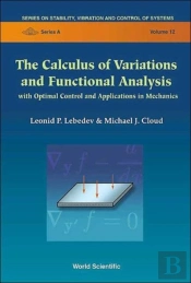 Calculus Of Variations And Functional Analysis, The: With Optimal Control And Applications In Mechanics