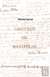 Calculus On Manifolds