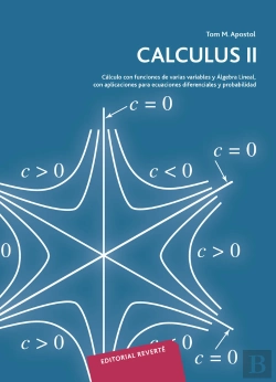 Bertrand.pt - Calculus. Volumen 2. Calculo Con Funciones De Varias Variables Y Algebra Lineal, Con Aplicaciones A