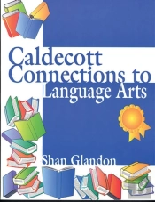 Caldecott Connections To Language Arts