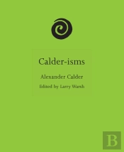 Calder-Isms