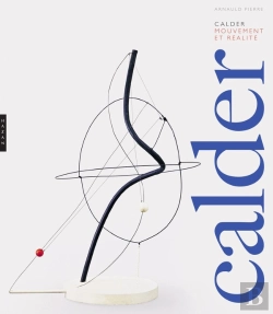 Bertrand.pt - Calder : Mouvement Et Réalité