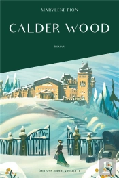 Calder Wood Tome 1