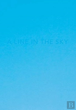 Bertrand.pt - Caleb Cain Marcus: A Line In The Sky