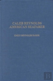 Caleb Reynolds - American Seafarer