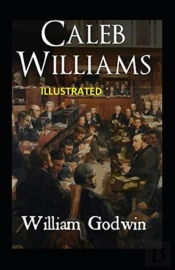 Caleb Williams Illustrated