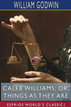 Bertrand.pt - Caleb Williams  Or, Things As They Are