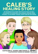 Caleb'S Healing Story