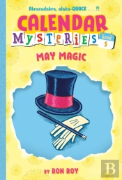 Calendar Mysteries #5: May Magic