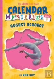 Calendar Mysteries #8: August Acrobat