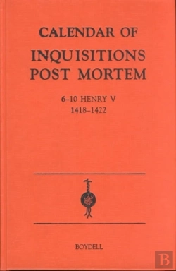 Bertrand.pt - Calendar Of Inquisitions Post-Mortem And Other Analogous Documents Preserved In The Public Record Office Xxi - 6-10 Henry V (1418-1422)