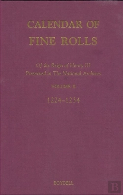 Bertrand.pt - Calendar Of The Fine Rolls Of The Reign Of Henry Iii (1216-1248): Ii: 1224-1234