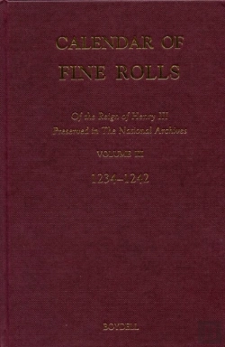 Bertrand.pt - Calendar Of The Fine Rolls Of The Reign Of Henry Iii (1216-1248): Iii. 1234-1242