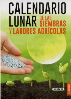 Bertrand.pt - Calendario Lunar De Las Siembras Y Labores Agrícolas