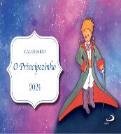 Calendário O Principezinho 2024