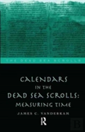 Calendars In The Dead Sea Scrolls